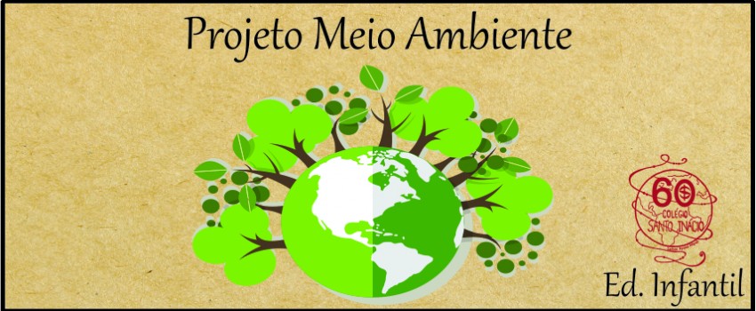 PROJETO MEIO AMBIENTE