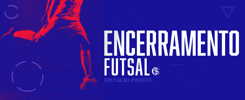 Encerramento Futsal Educação Infantil 2023