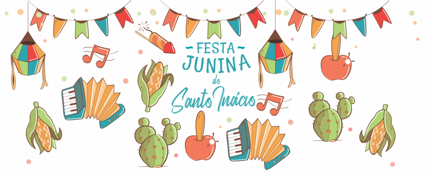 FESTA JUNINA 2022 - COLÉGIO SANTO INÁCIO