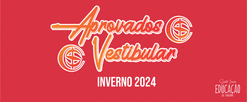 APROVADOS VESTIBULAR [INVERNO DE 2024]